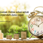 Pinjaman Online Solusi Memperoleh Dana Cepat